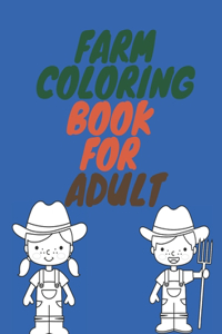 Farm Coloring Book for Adult