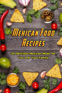 Mexican Food Recipes
