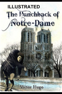 The Hunchback of Notre Dame Illustrated