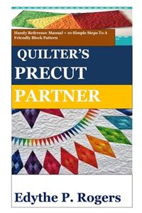 Quilter's Precut Partner