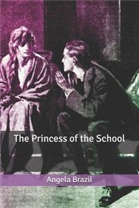 The Princess of the School