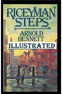 Riceyman Steps Illustrated