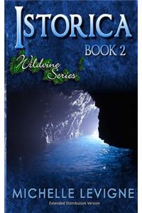 Wildvine Series, Book 2