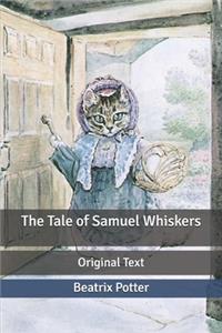 The Tale of Samuel Whiskers