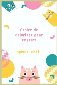Cahier de coloriage pour enfants spécial chat