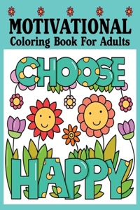 Motivational Coloring Book for Adults