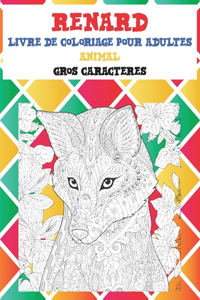 Livre de coloriage pour adultes - Gros caractères - Animal - Renard