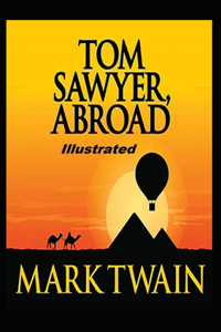 Tom Sawyer Abroad Illustrated