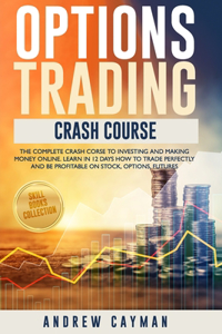 Options Trading Crash Course
