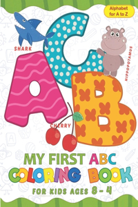 my first abc coloring book for kids ages 4 - 8