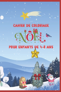 Cahier de coloriage Noël pour enfants de 4 à 8 ans