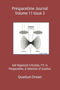 Prespacetime Journal Volume 11 Issue 3