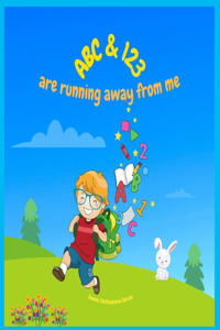 ABC & 123 Are Running Away from Me