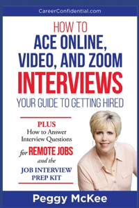 How to Ace Online, Video, or Zoom Interviews