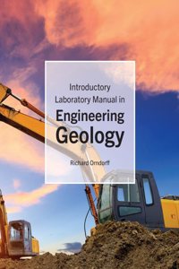 Introductory Laboratory Manual in Engineering Geology