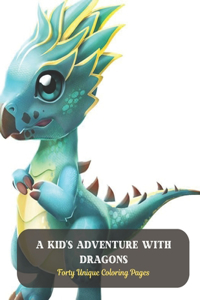 Kid's Adventure with Dragons