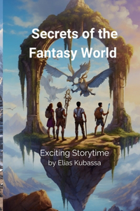 Secrets of the Fantasy World
