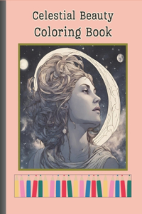 Celestial Beauty Coloring Book