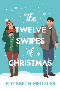 Twelve Swipes of Christmas