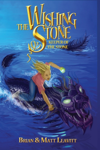 Wishing Stone: Keeper of the Stone