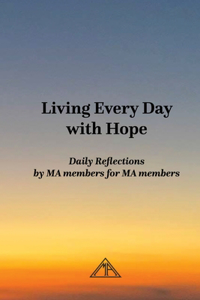 Living Every Day with Hope