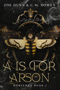 A is For Arson