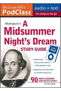 McGraw-Hill's Podclass a Midsummer Night's Dream Study Guide (MP3 Disk)