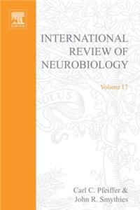 International Review Neurobiology V 17