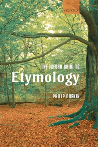 The Oxford Guide to Etymology