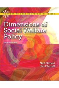 Dimensions of Social Welfare Policy Plus Mylab Search with Etext -- Access Card Package