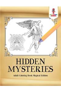 Hidden Mysteries