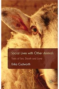 Social Lives with Other Animals