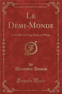 Le Demi-Monde