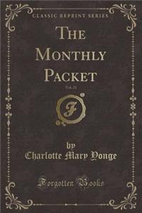 The Monthly Packet, Vol. 21 (Classic Reprint)