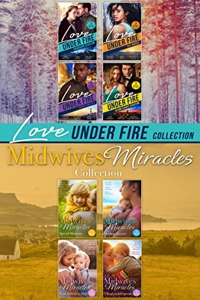 The Love Under Fire And Midwives' Miracles Collection