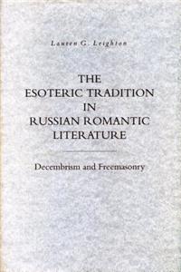 Esoteric Tradition in Russian Romantic Literature