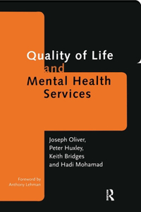 Quality of Life and Mental Health Services