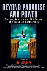 Beyond Paradise and Power