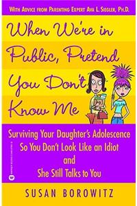 When We're in Public, Pretend You Don't Know Me