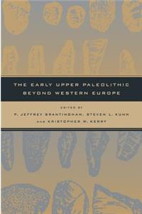 Early Upper Paleolithic Beyond Western Europe