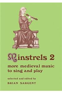 Minstrels 2