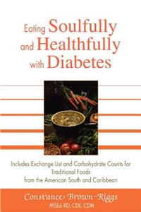 Eating Soulfully and Healthfully with Diabetes