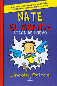 Nate El Grande Ataca de Nuevo (Big Nate Strikes Again)