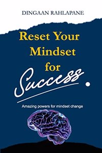 Reset Your Mindset for Success