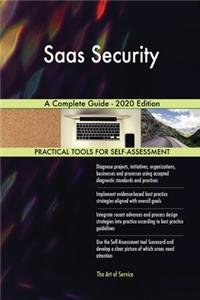 Saas Security A Complete Guide - 2020 Edition