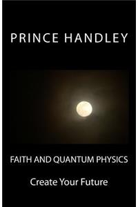 Faith and Quantum Physics