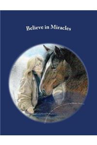 Believe in Miracles