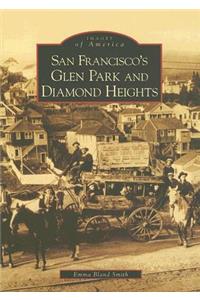 San Francisco's Glen Park and Diamond Heights