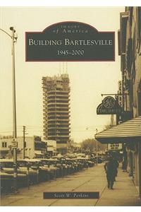 Building Bartlesville