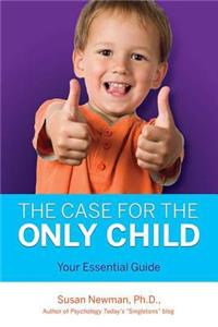 The Case for Only Child